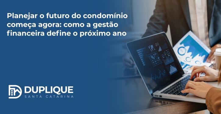 como a gestão financeira define o próximo ano