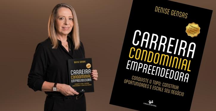 Denise Gensas lança livro inédito sobre curso empreendedora no mercado condominial
